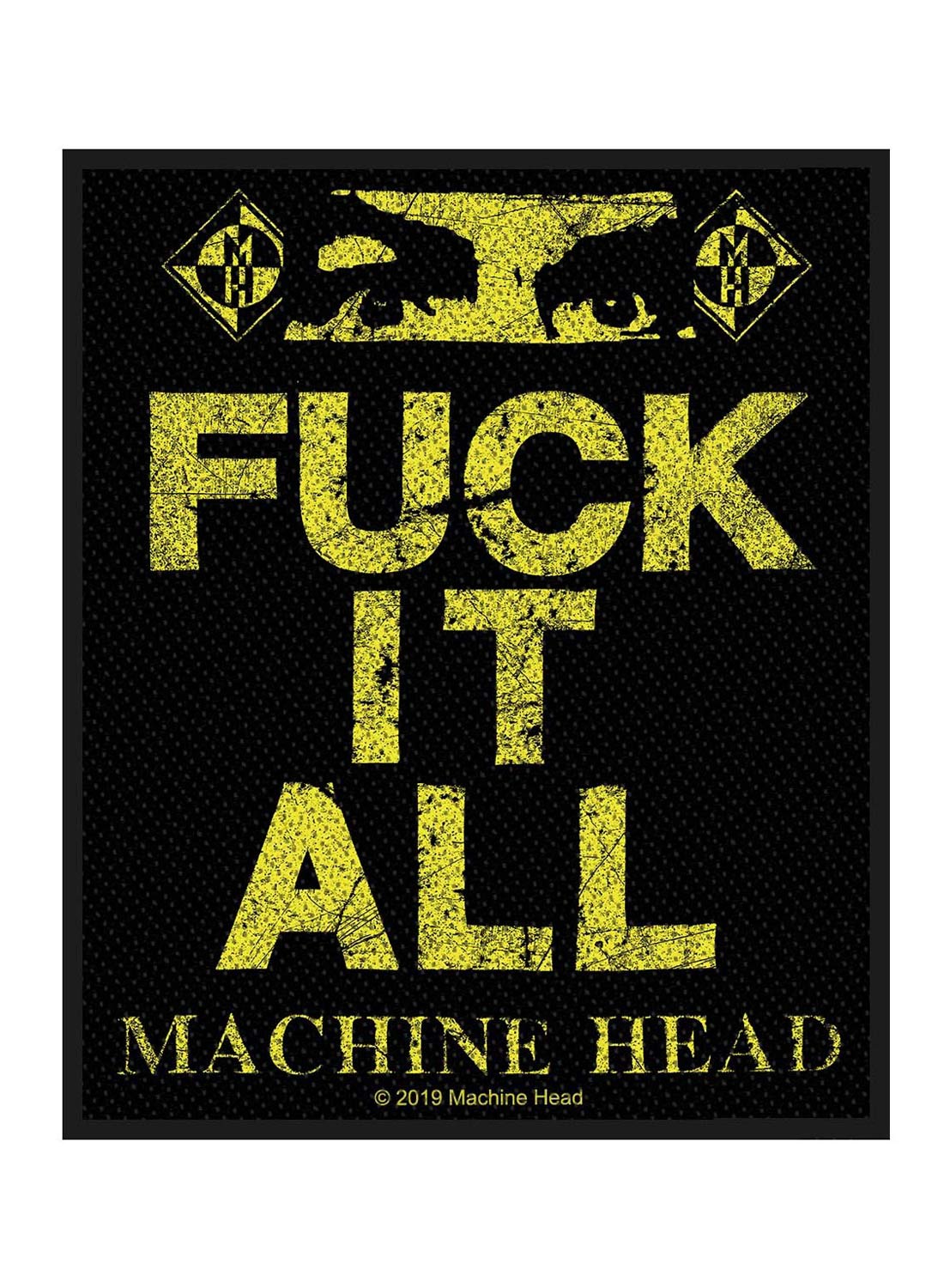 Machine Head Fuck It All Patch