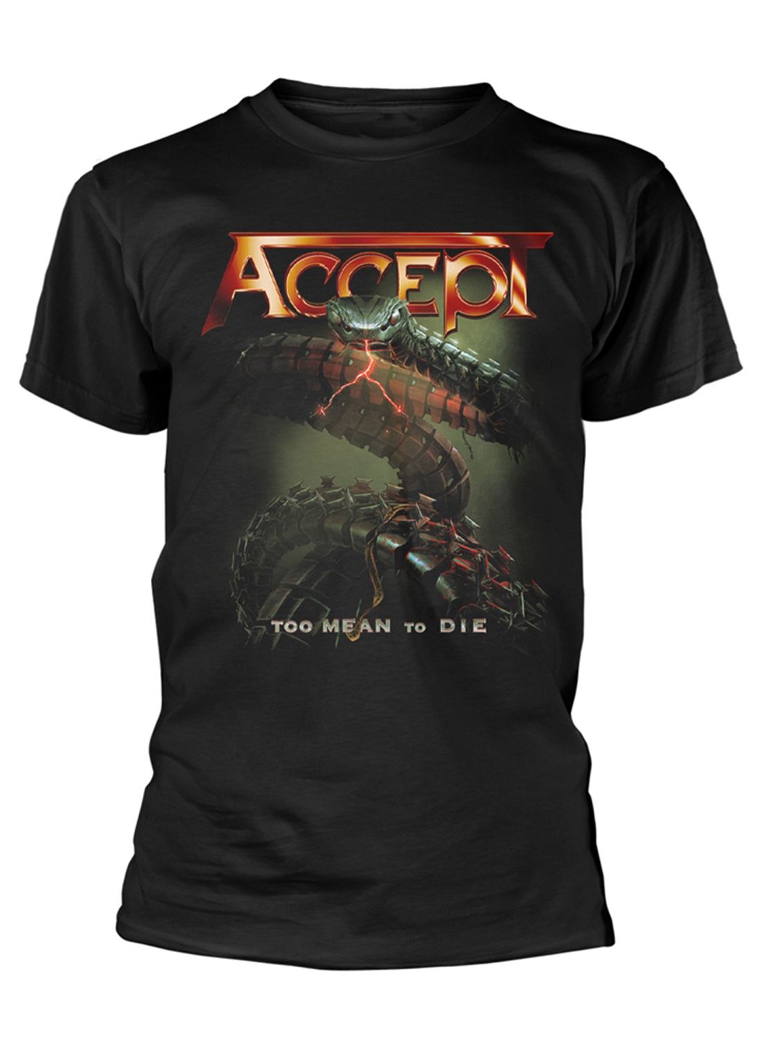 Accept Too Mean To Die T-Shirt