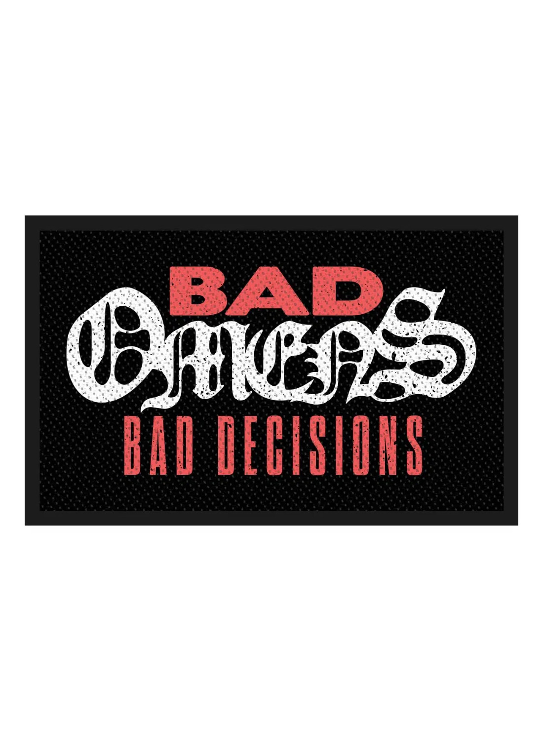 Bad Omens Bad Decisions Patch